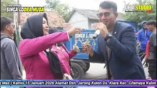 JALUK PING PITU SINGA DANGDUT SINGA LODRA MUDA DESA JARONG