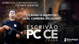 CONCURSO PC CE: SAIBA TUDO SOBRE A CARREIRA DO ESCRIVÃO