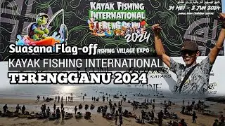 Flag-off KAYAK FISHING INTERNATIONAL TERENGGANU 2024