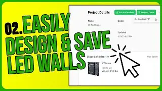 LED Wall Design with The Project Visualizer | 02 User Access