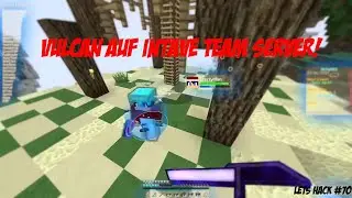 SERVER vom INTAVE TEAM nutzt VULCAN?! | Lets Hack mit Ryu