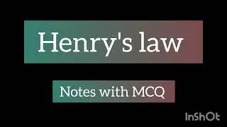 Henry's law notes and mcq #chemistry #hsst #exam #ncert #neet #jee