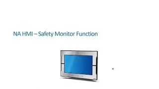 Setting up Safety Monitor Function with an Omron NA Series HMI (Human Machine Interface)