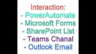 Flow integration with Forms, SharePoint, Teams and Outlook