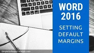 Setting Default Margins in Word 2016