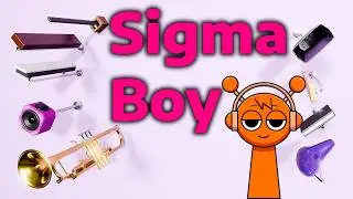 Incredibox Sprunki: Sigma Boy Song with AMAZING instruments | 3D