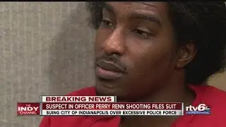 Man accused of killing IMPD officer suing Indianapolis for excessive force