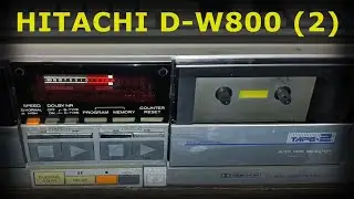 Hitachi D-W800 - Pt 2 - Old vintage double cassette deck from 1983 fixed !!!