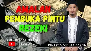 AMALAN REZEKI LANCAR ✅ || BUYA ARRAZY HASYIM