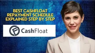 Best Cashfloat Repayment Schedule Explained Step by Step