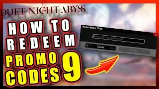 9 PROMO CODES & How to Redeem&nbsp;| DUET&nbsp;NIGHT&nbsp;ABYSS