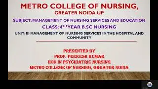 Topic- Unit 3: Community Health Services | Course - B.Sc. Nursing 4th year |Metro College of Nursing