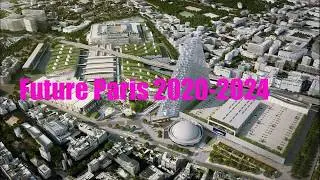 Future Paris 2020-2024: Future mega skyscraper projects & Proposals-Paris Skyline