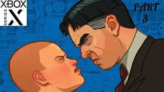 Bully | Xbox Series X | Part 3 | Saving Algie & Defending Bucky