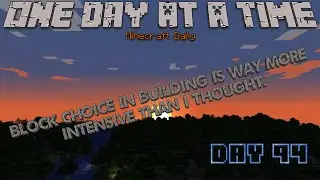 Minecraft One Day: Interior Crocodile Alligator Day 94