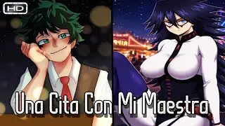QHPS Izuku Fuera Retado A Invitar A Salir A Su Profesora?- Izuku x Midnight- ONE SHOT