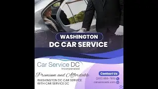 Affordable Washington DC Car Service with Car Service DC @carservicesdc