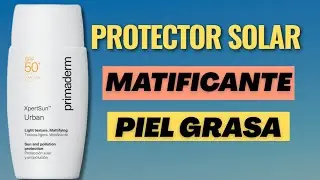 PRIMADERM|NUEVA F&Oacute;RMULA XPERTSUN URBAN SPF 50+ TEXTURA ULTRALIGERA MATIFICANTE