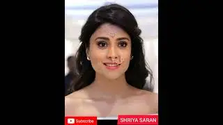 shriya saran 1982 to present life #shorts #youtubeshorts #viral#transformationvideo #entertainment