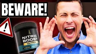 NITRIC BOOST ULTRA POWDER REVIEWS (I TRIED 95 DAYS)  Nitric Boost is legit? &ndash; Nitric Boost Works ?