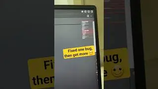 When I Fixed One Bug, Now the Project 🙂