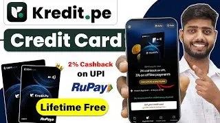Kredit.pe credit card | 2% Cashback on upi | kredit pe rupay credit card | Lifetime free credit card