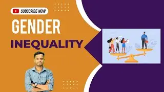 Gender Inequality | Stereotypes| Understanding our Society | Important for all exams