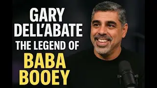 Gary Dell’Abate Part 6