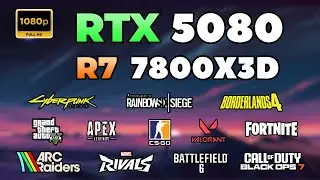 RTX 5080 + Ryzen 7 7800X3D : Test in 12 Games in 2026 | 1080p | Is the CPU Good Enough?