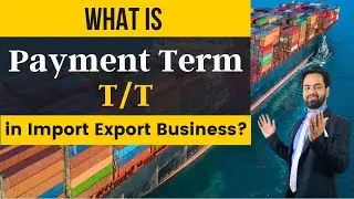 What is TT payment in Import Export Business? How Does TT  payment work? #import #export #business