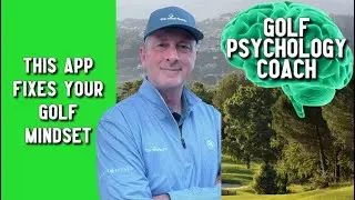 This Golf Psychology App Will Lower Your Handicap!