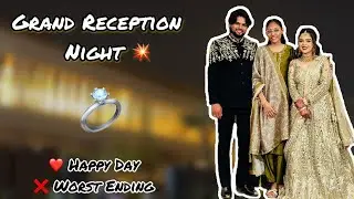Bapore Sagai &rarr; Raatre Reception 😍 | Return Ma Accident 😢 | Full Real Vlog