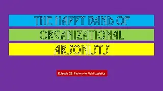 Episode 23: Factory to Field Logistics