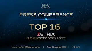 Press Conference Top 16 Miss Universe Indonesia 2025