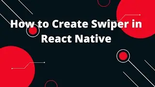 The Best Swiper Component for React Native! | React Native Swiper