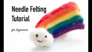 Rainbow Needle Felt Tutorial
