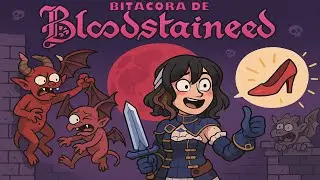 BIT&Aacute;CORA DE BLOODSTAINED | GAMEPLAY | HUMOR