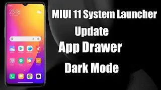 Miui11 System launcher With App Drawer.! Icon Changer! Dark ,Light Mode! More Customization