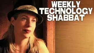 Weekly Technology Shabbat by Tiffany Shlain