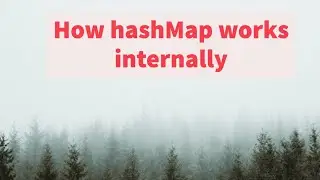 How hashMap works internally