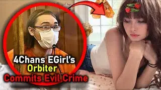 4 Chan E-Girl's Orbiter Gets Her Alone For His Evil Act