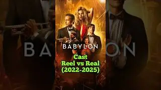 Babylon cast reel vs real 2022-2025