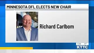 Richard Carlbom elected as new Minnesota DFL Chair