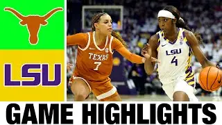 #2 Texas vs #12 LSU Highlights | Women's Basketball | College Basketball 2025