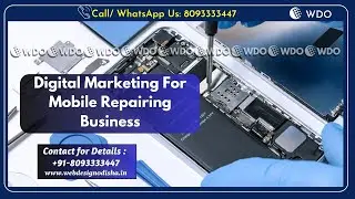 Digital Marketing For Mobile Repairing Business | Cell Phone Repair Digital Marketing Agency