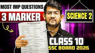 🔥Science 2 IMP Questions Class 10 SSC | 3 Marker Questions | MH BOARD