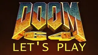 Let's Play DOOM 64 on Steam