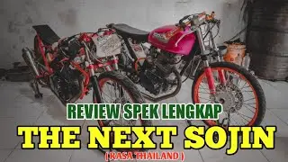Motor Drag The Next Sojin 271cc - Indonesia Rasa Thailand