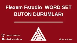 FLEXEM FStudio WORD SET BUTON DURUMLARI #AlbaYazılım #AlbaElektronik #BMBC #FlexemFStudio #Flexem
