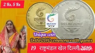 2 ,5 Rs Delhi 2010 commonwealth games 🎯 coin value and information 